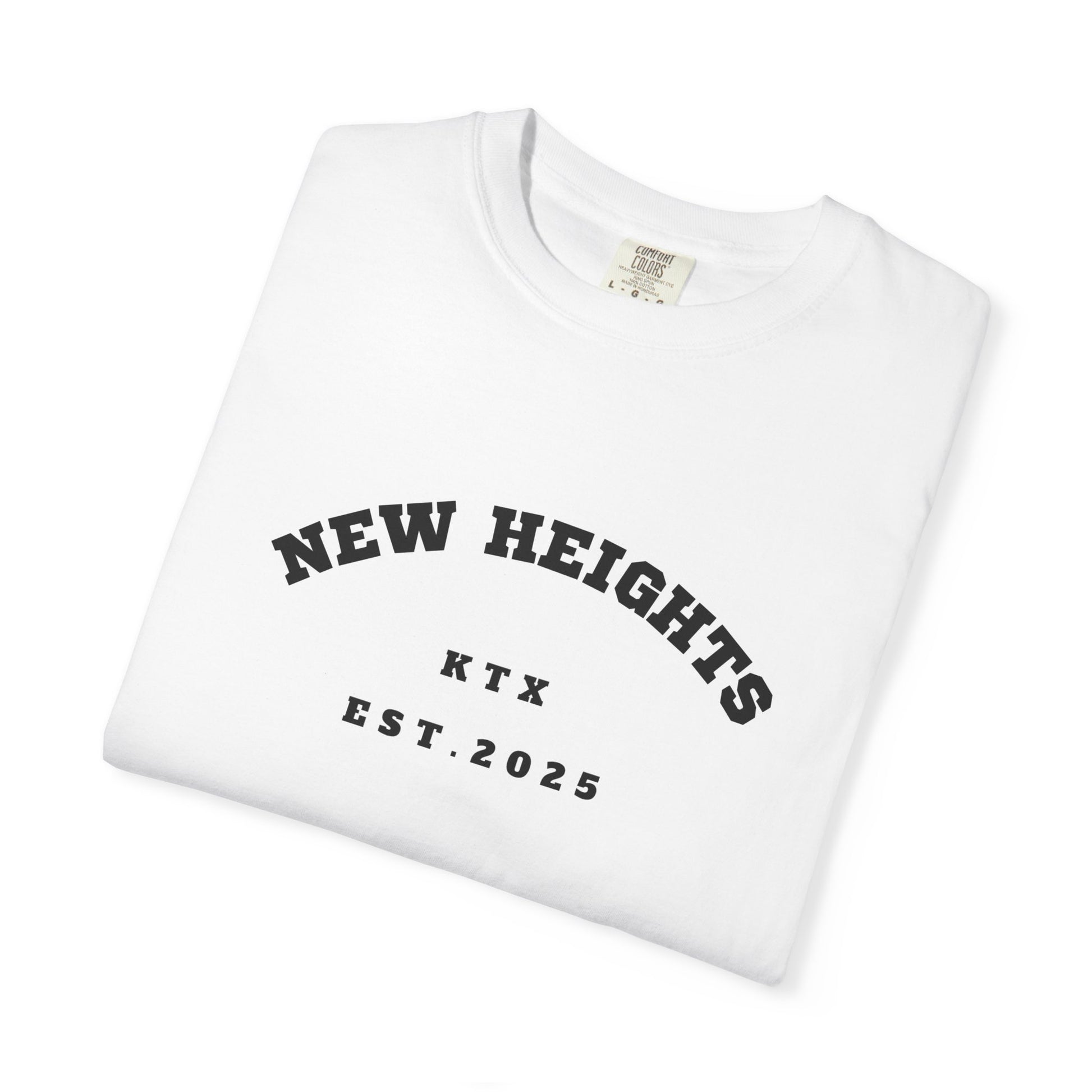 Unisex Garment-Dyed T-shirt - 'New Heights' Design, Casual Wear, Gift for Friends, Warm Weather Top, Everyday Essential